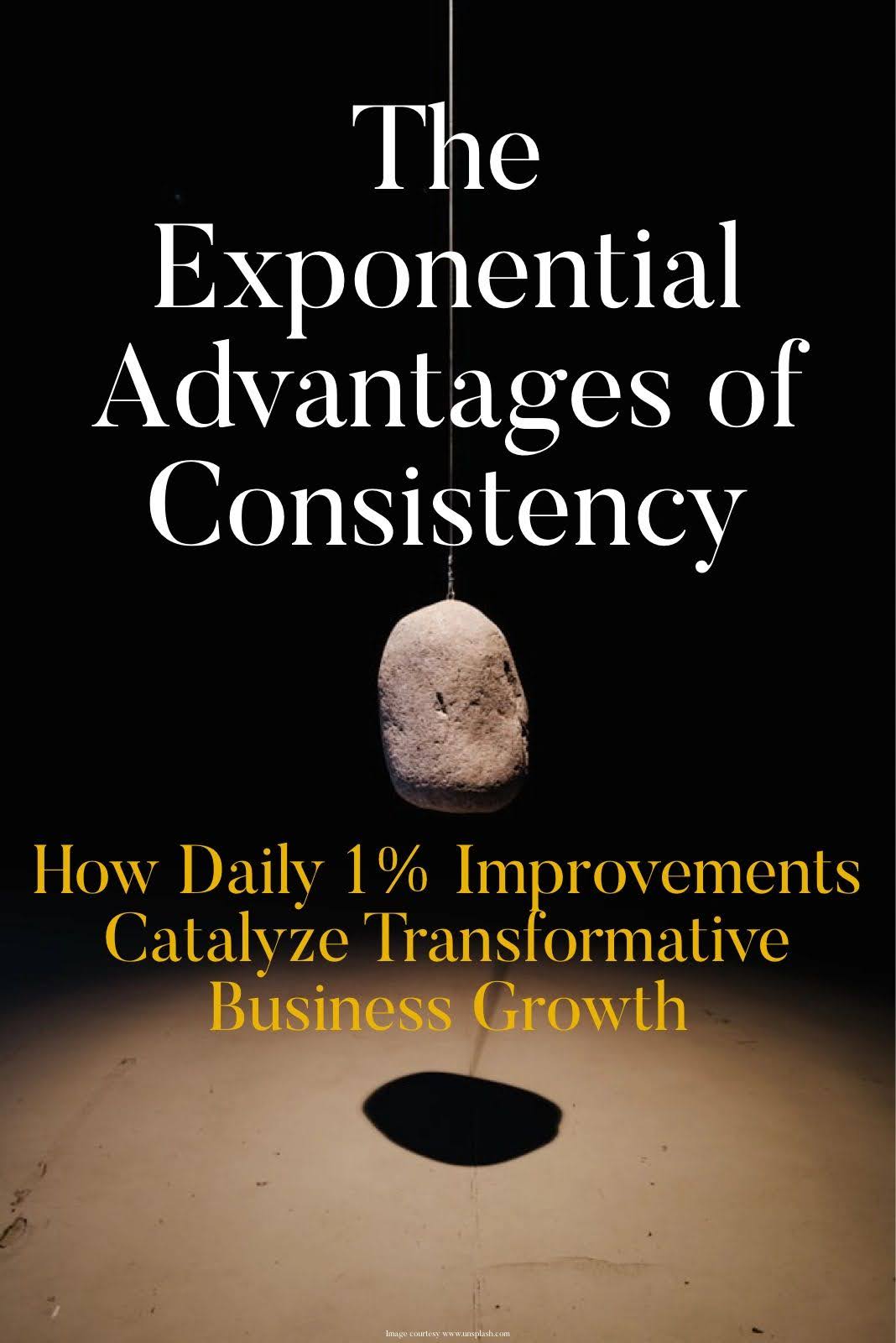 The Exponential Advantages of Consistency